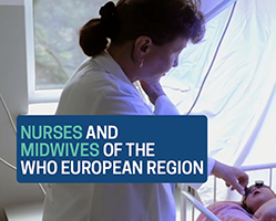 Nurses and Midwives of the WHO European Region